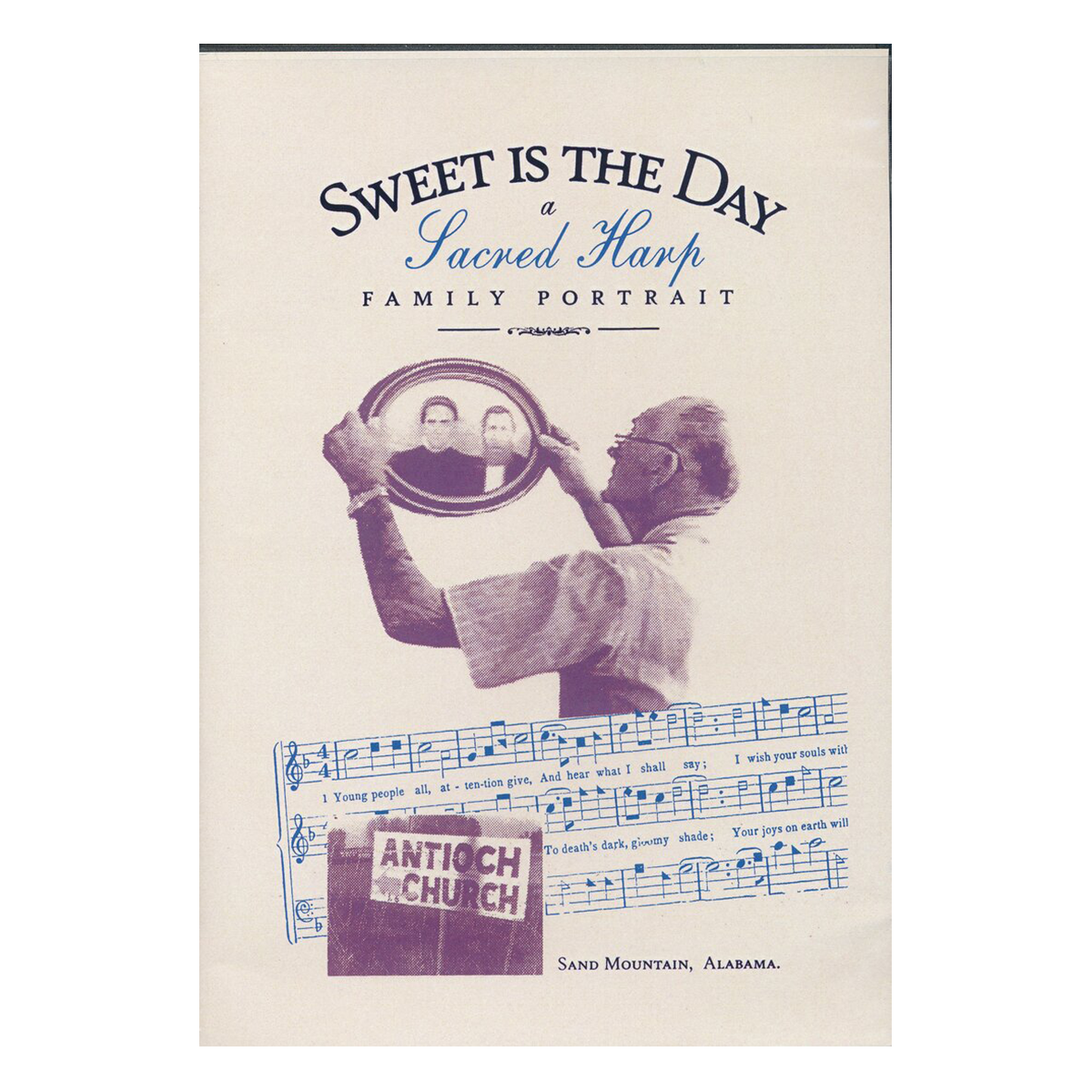 Sweet is the Day: A Sacred Harp Family Portrait | DVD